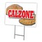 Signmission Calzone Yard Sign & Stake outdoor plastic coroplast window, C-1216 Calzone C-1216 Calzone - alternate 1